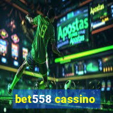 bet558 cassino